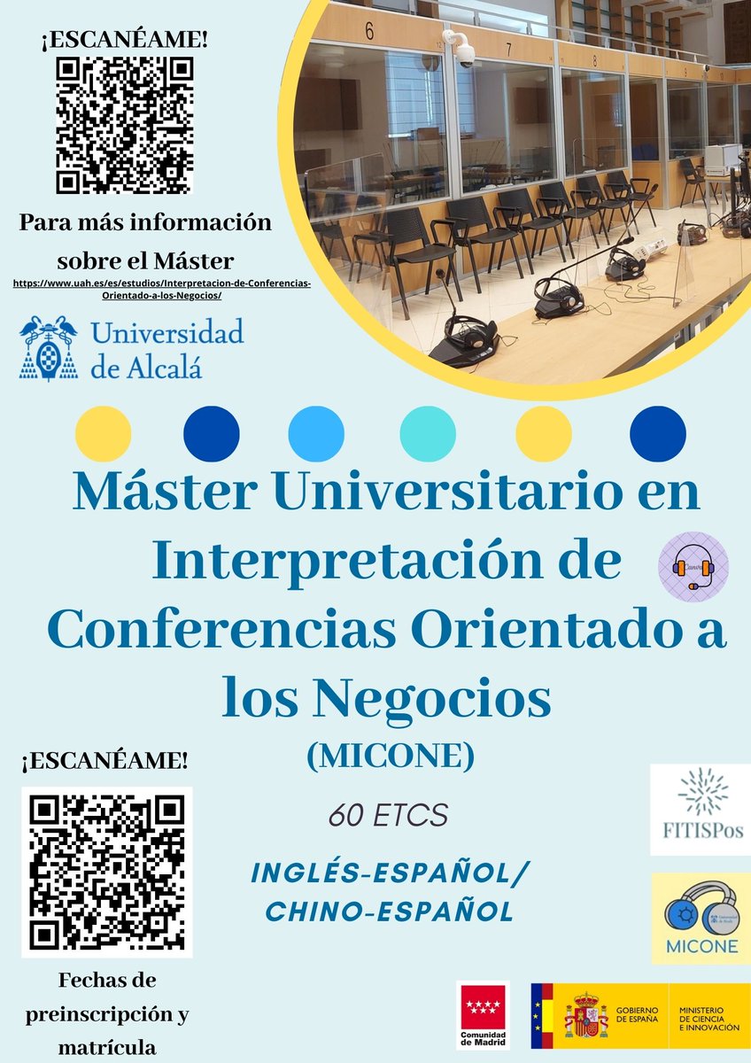 📢 ¡PLAZO DE INSCRIPCIÓN AL MÁSTER DE INTERPRETACIÓN DE CONFERENCIAS ORIENTADO A LOS NEGOCIOS (MICONE) DE LA UNIVERSIDAD DE ALCALÁ ABIERTO!

🗣 Si quieres dedicarte a la interpretación de conferencias, infórmate sobre el máster aquí: uah.es/es/estudios/In…