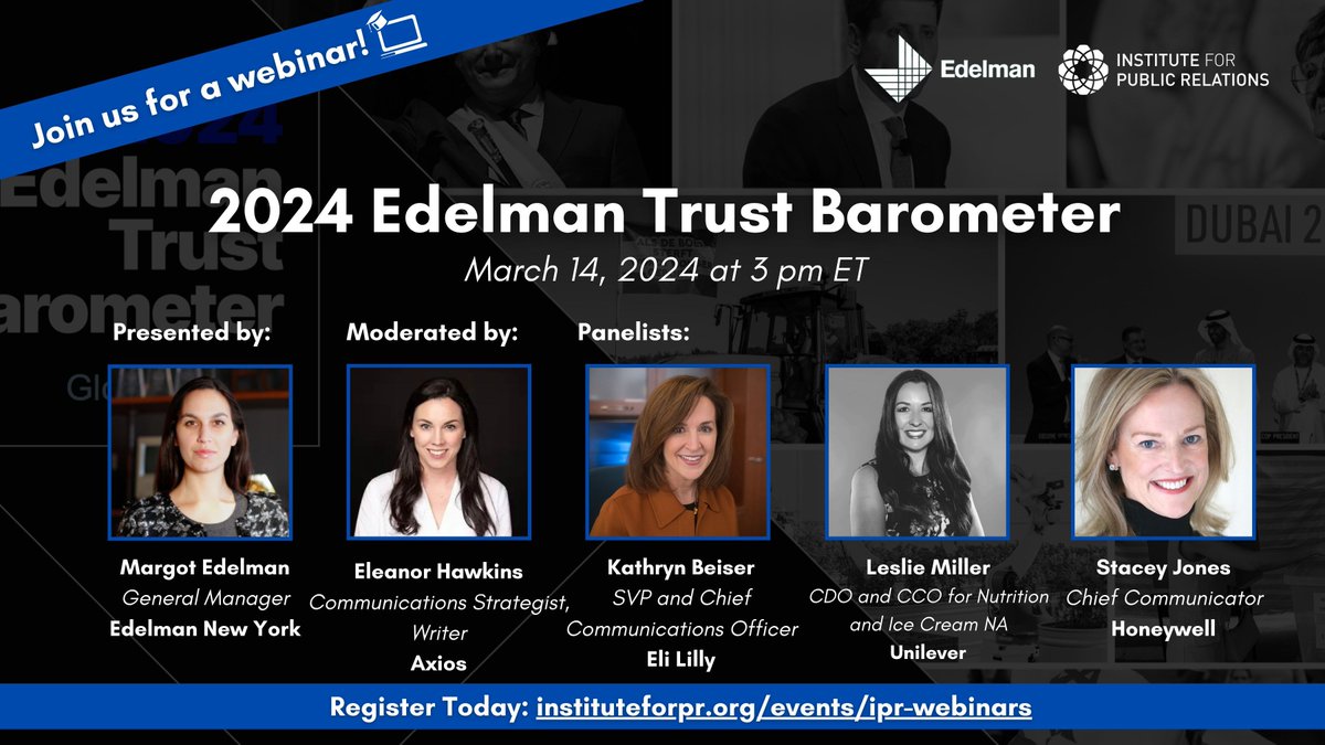 Save the date! 🗓 Join us on March 14 at 3pm ET for a free #IPRWebinar. We'll discuss insights from the 2024 Edelman Trust Barometer, with a focus on the challenges posed by rapid innovation. 📈 Register here: buff.ly/2Jqv4Vp