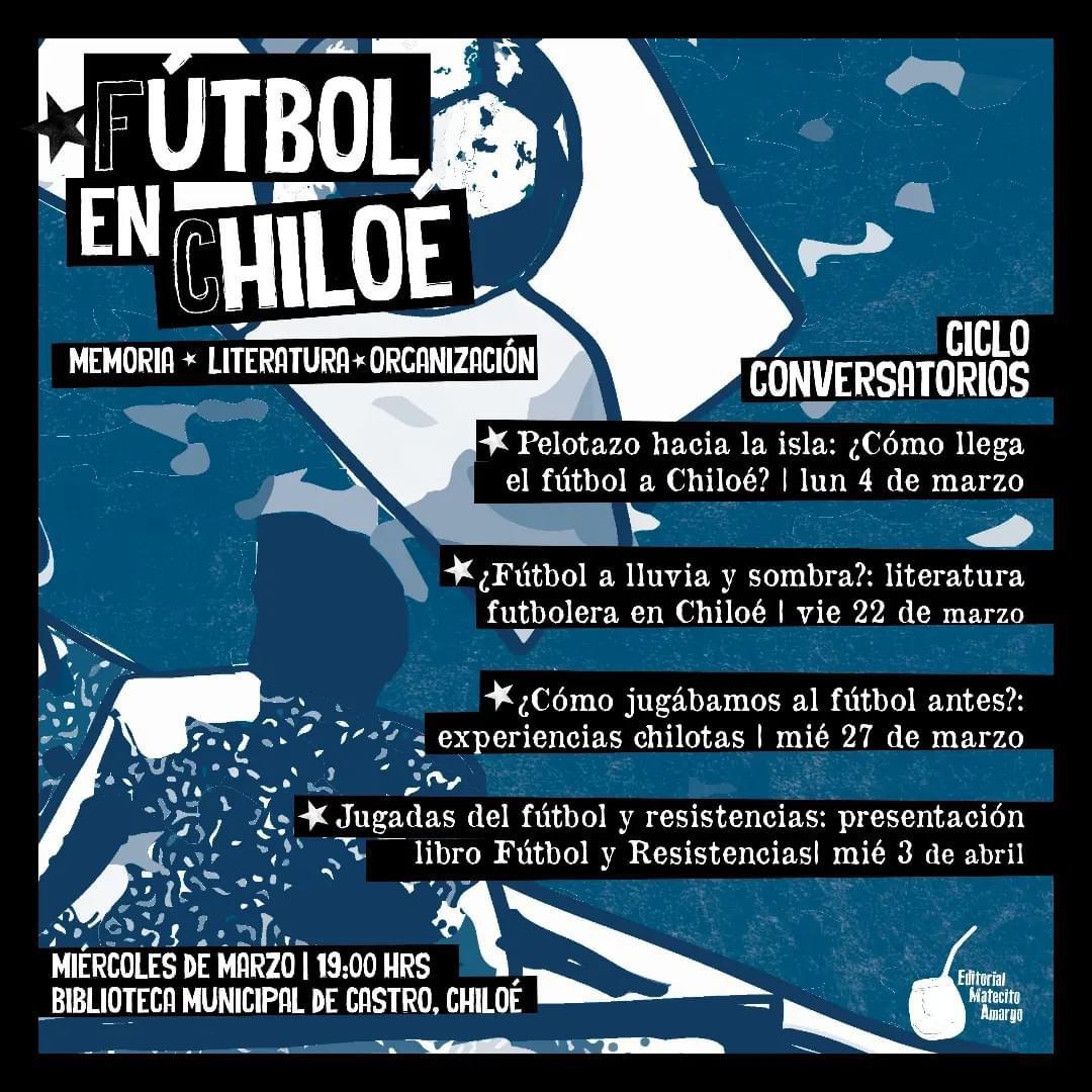 Te invitamos a un Ciclo de conversatorios desde el Fútbol de Chiloé en la Biblioteca Municipal de Castro.
Esta experiencia se realizará durante TODO MARZO y la primera semana de abril.
Todas las jornadas aportarán insumos para la materialización del libro "Pelotazo hacia la isla"