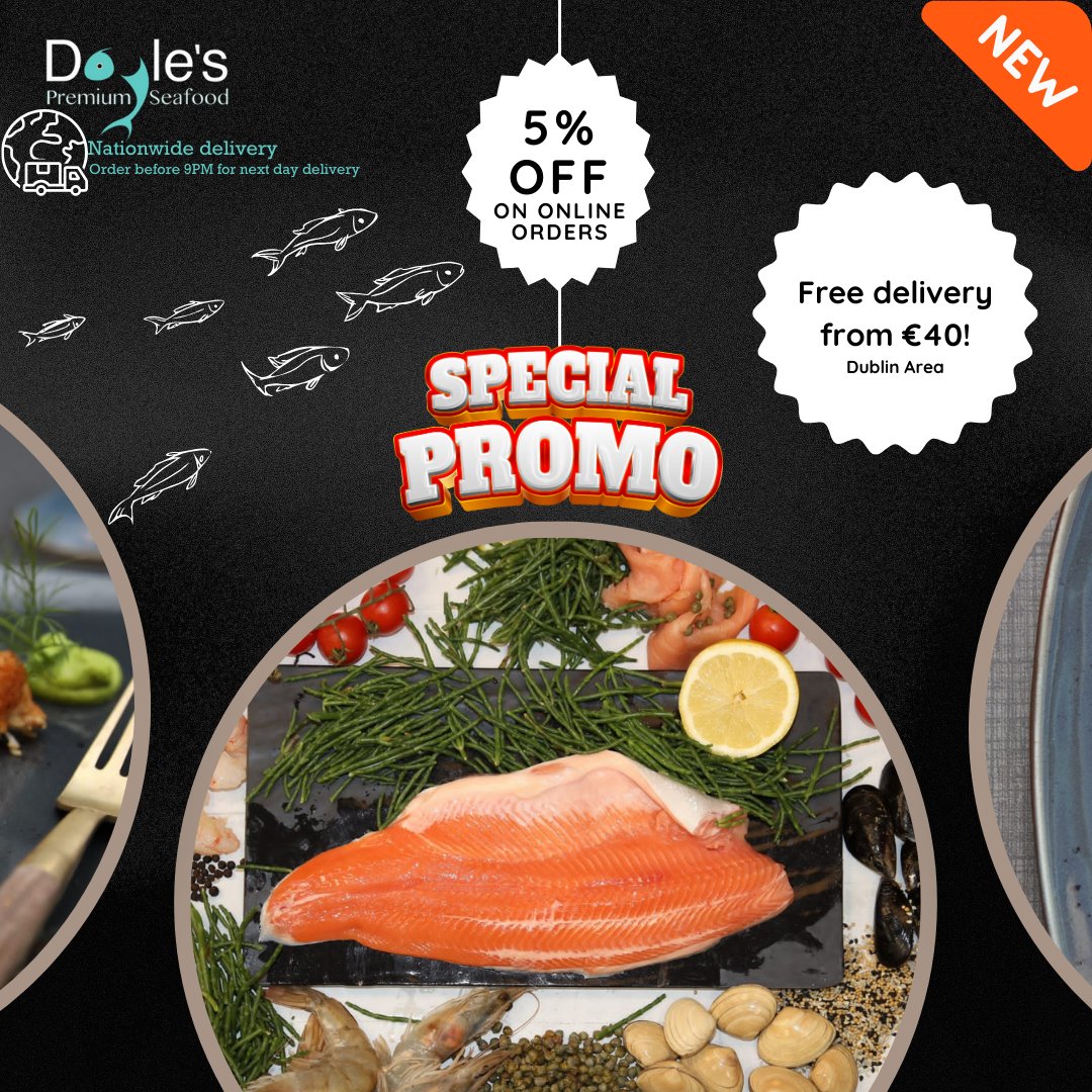 SPECIAL PROMO!

5% OFF on all online orders!
doylesseafood.ie &amp; FREE Delivery in Dublin from orders over €40!

#doylesseafood #freshfish #fishrestaurant #seafood #seafoodrestaurant #fish #fishmonger #restaurant #dublin #meath #kildare #carlow