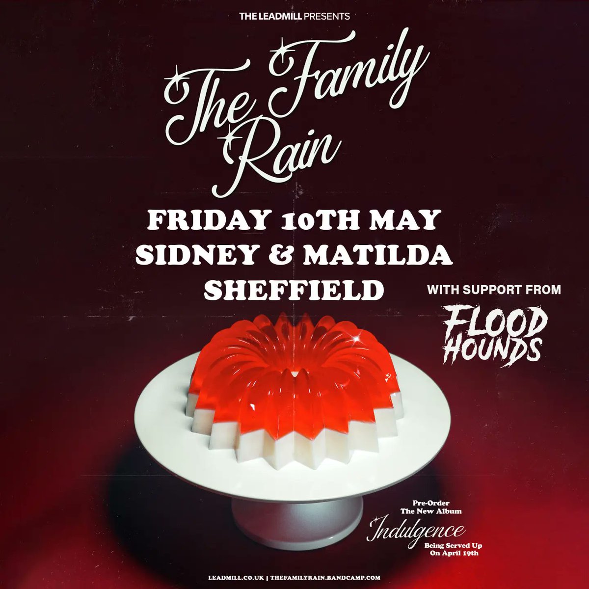So excited to support The Family Rain on 10th May at @sidneymatilda 🎸 It's on course for a sell out so grab a ticket while you can, via our @Bandcamp page floodhounds.bandcamp.com/merch/fh-suppo… #concert #gig #sheffield #livemusic