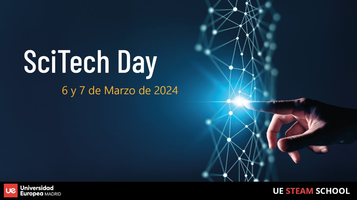 anacorralesp's tweet image. ¡Este miércoles 6 de marzo comienza el #SciTechDay! 🚀Un evento lleno de ciencia, tecnología e innovación organizado por la Escuela STEAM de la @UEuropea @UEuropeaOnline.  Dos jornadas de conocimiento ¡con ponentes muy top! ¡Abro hilo!