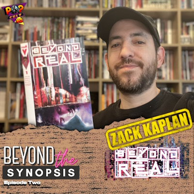 [Podcast] @PodCultHQ's BEYOND THE SYNOPSIS - Episode Two: Interview w/ @zackkaps of BEYOND REAL at @thevaultcomics #BeyondReal #vaultcomics #BeyondtheSynopsis #podcast

popculthq.com/podcast-beyond…