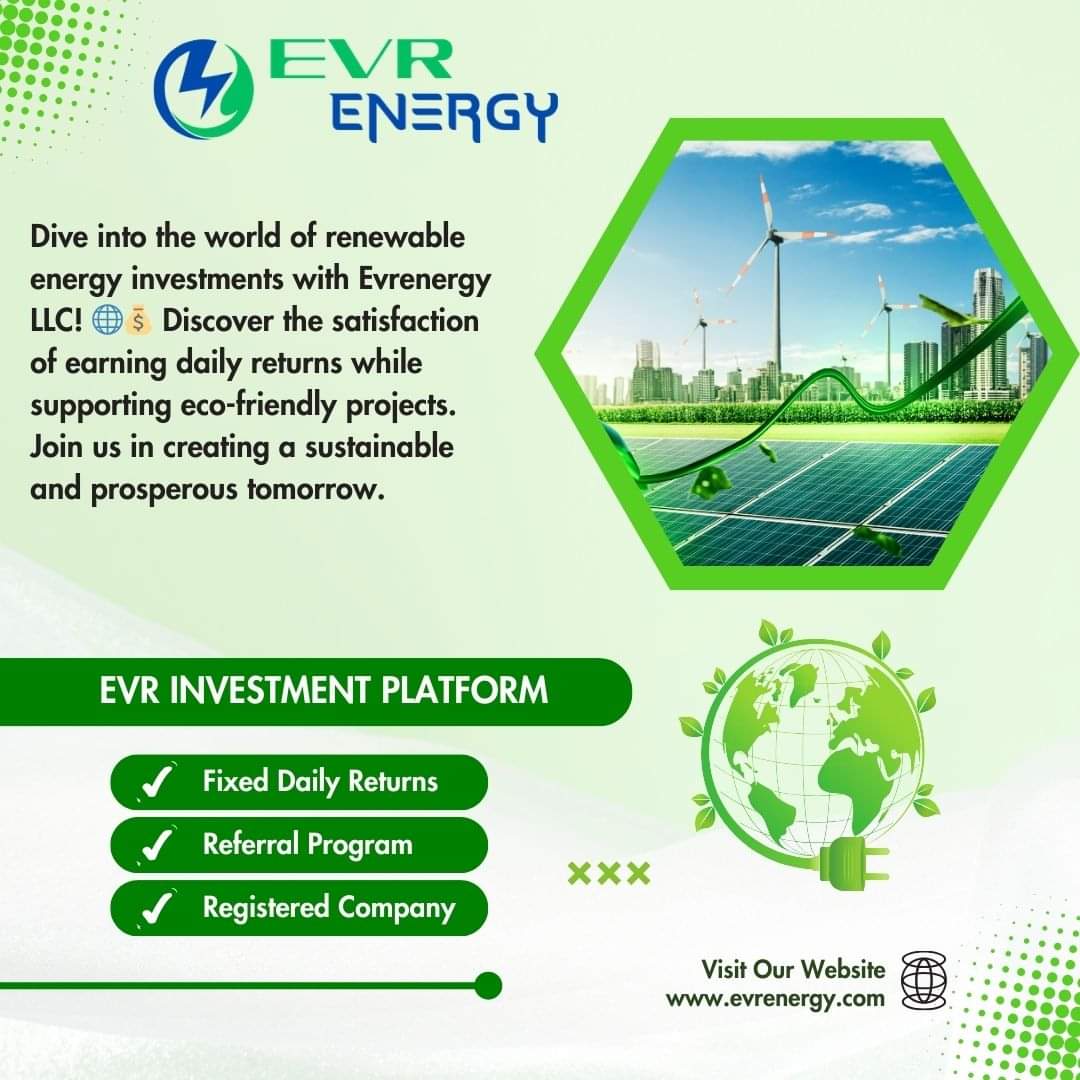 PatrikMedi51021's tweet image. Dive into the world of renewable energy investments with Evrenergy LLC! 🌐💰 Discover the satisfaction of earning daily returns while supporting eco-friendly projects.

Join Today -shorturl.at/tQWX6

#RenewableInvestments #EcoFriendlyProjects #ProsperousTomorrow #evrenergy