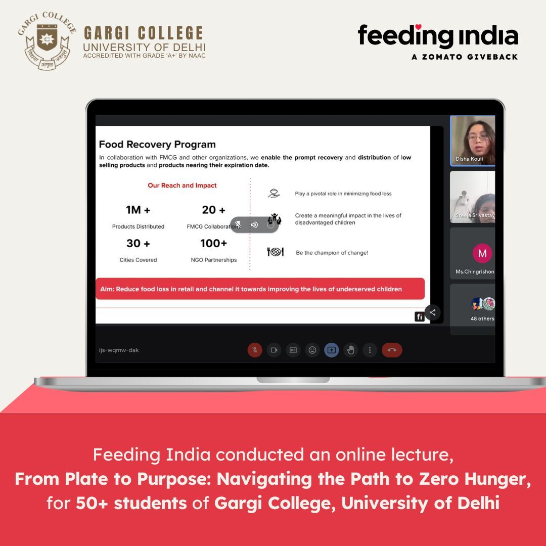 Feeding India was recently invited to deliver an online lecture conducted by the Department of Chemistry, Gargi College, University of Delhi. Over 50+ students attended. #YouthforChange #Sustainabledevelopment #SDG2 #DelhiUniversity