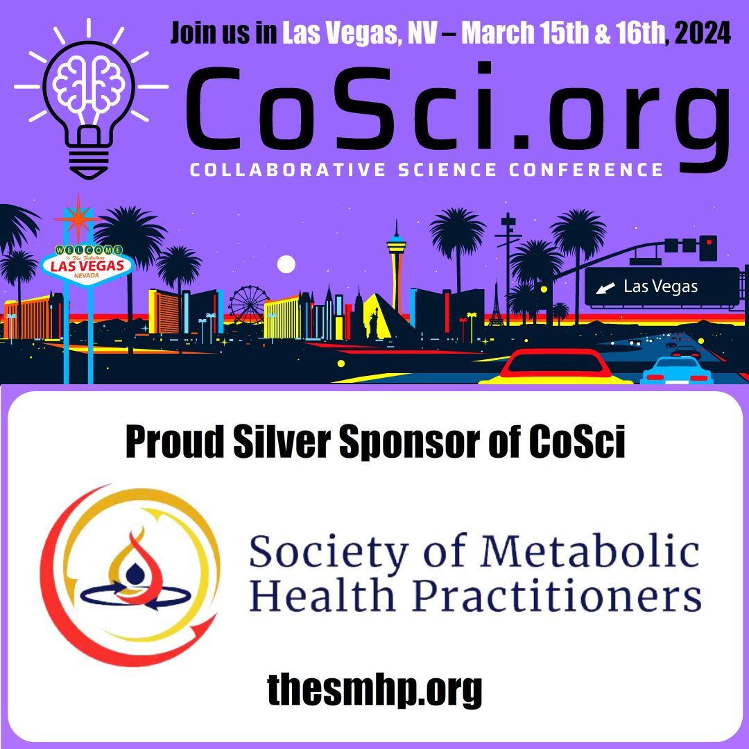 🌟#CoSci Silver Sponsor @TheSMHP represents researchers & practitioners working to improve metabolic health through education, training, & support of evidence-based nutritional approaches, including carbohydrate reduction, as a valid therapeutic option or intervention. 👏👏