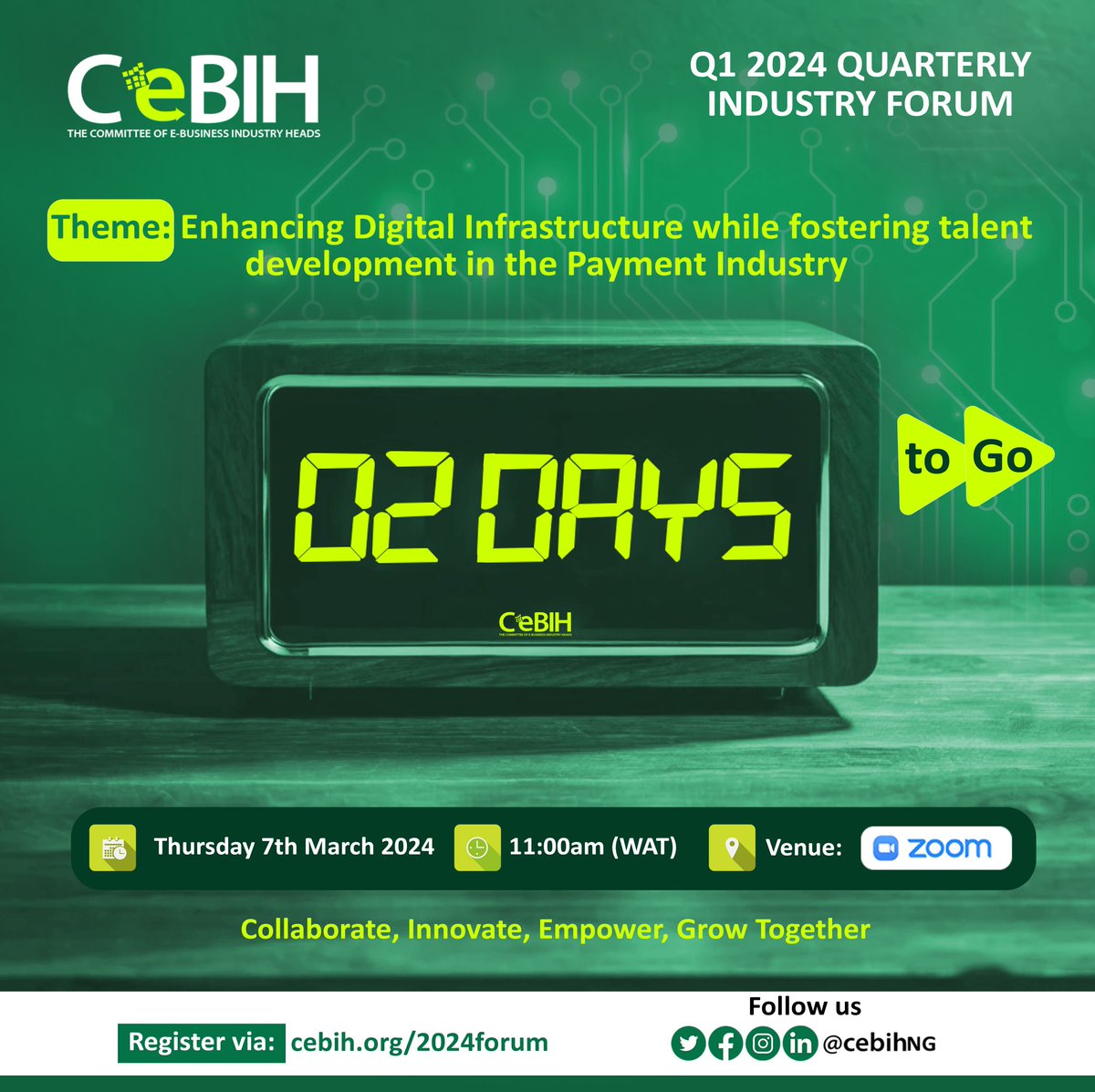 CeBIHNG's tweet photo. Don't plan to miss this epoch-making event! 
The CeBIH First Quarter 2024 Industry Forum

2 Days To Go!

Register now @ https://t.co/pGWwuhRURa
.
.
.
.
.
.
#CEBIH #digital #digitalpayments #payments #Nigeriaebusiness  #FutureofeBusines #DigitalTransformation  #FinancialTechnology https://t.co/dcj66NssTM