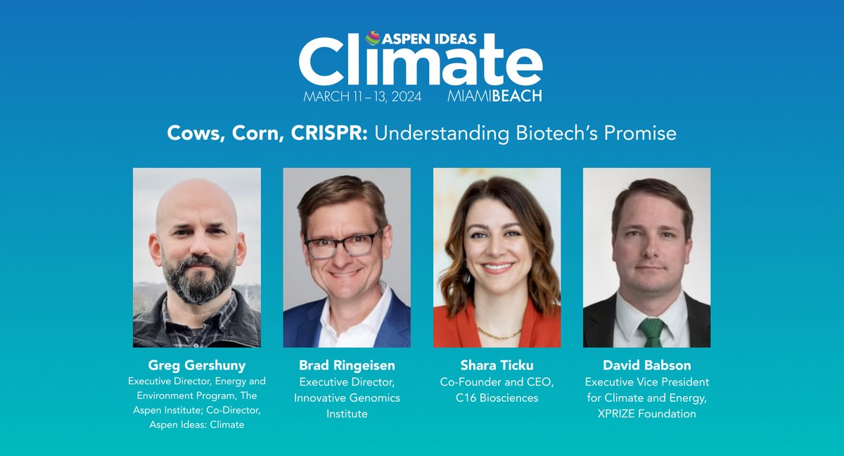 Interested in gene-edited cows that burp less methane, drought resistant wheat, and lab-made palm oil that could reduce rainforest destruction? During #AspenIdeasClimate learn more about biotech approaches to confront climate change. aspenideas.org/sessions/cows-…