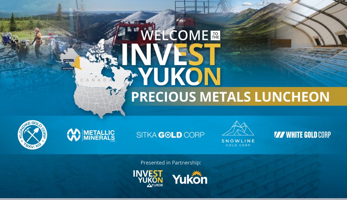 Coming up today! PDAC Invest Yukon Luncheon with precious metals leaders @KlondikeGoldKG @MMGSilver @SitkaGoldCorp @SnowlineGold @WhiteGoldCorp 

#InvestYukon

Hosted in partnership with @yukongov 
@EcDevYukon @EMRYukon