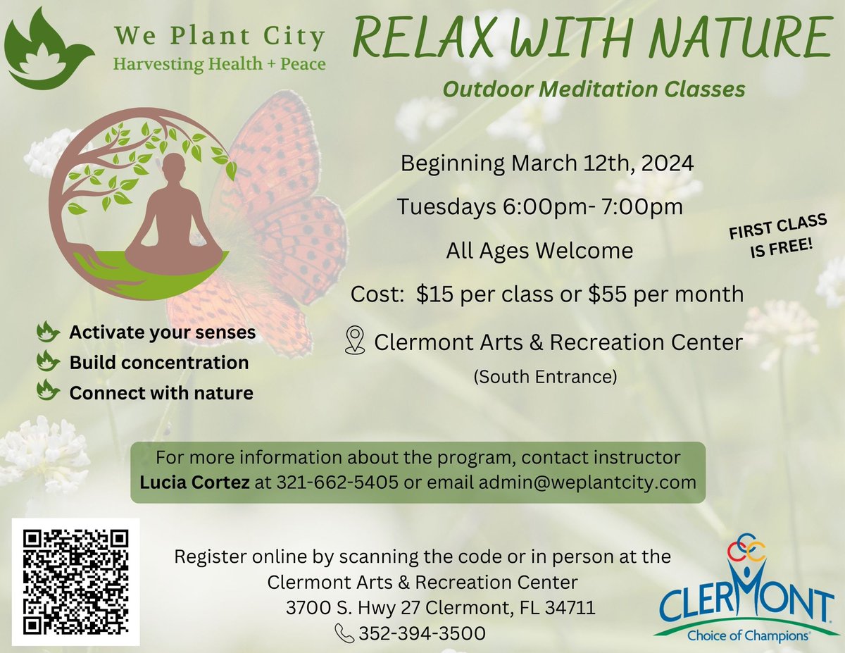 weplantcity's tweet image. Relax with Nature is available at 6 pm beginning March 12th at the Clermont Arts &amp;amp; Recreation Center. Scan the QR code and sign up directly to the Center #weplantcity 
#relaxwithnature #natureheals #decompress #mentalhealth #clermontfl #florida #centralflorida #clermontflorida