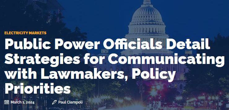Officials from @WPPIEnergy, @SMUDUpdates, and @TVPPA on Feb. 28 detailed strategies they have adopted for communicating with lawmakers and outlined key policy priorities they discussed with House members and Senators during visits to Capitol Hill. ow.ly/ShCC50QL8UL