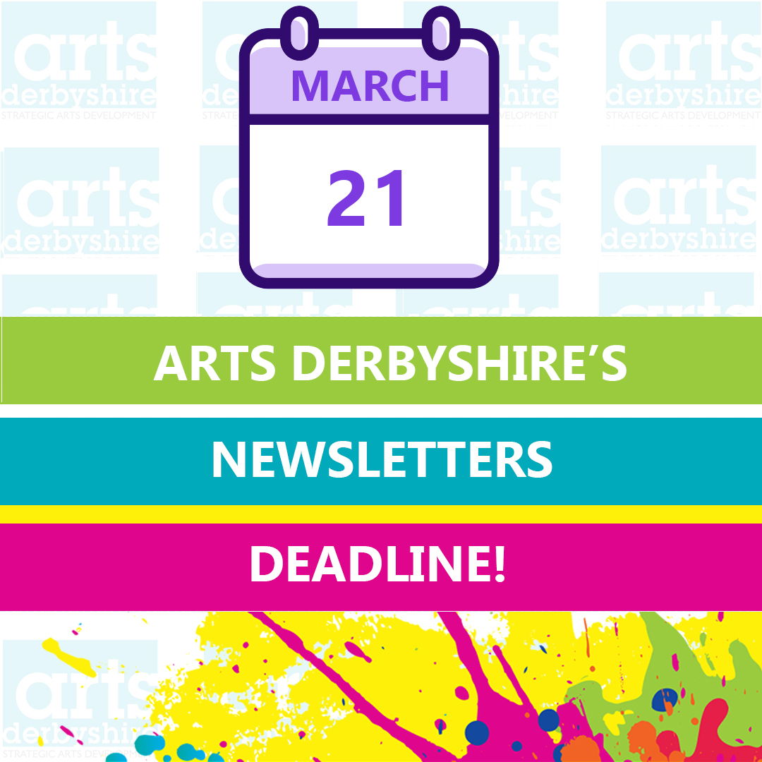Our What’s On newsletter for March is out! 

✍️Email us with your news for a chance of inclusion in a future newsletter – editor@artsderbyshire.org.uk

Deadline for April submissions: 21st March

#newsletter #artsderbyshire #creativeindustries #arts #derbyshirearts