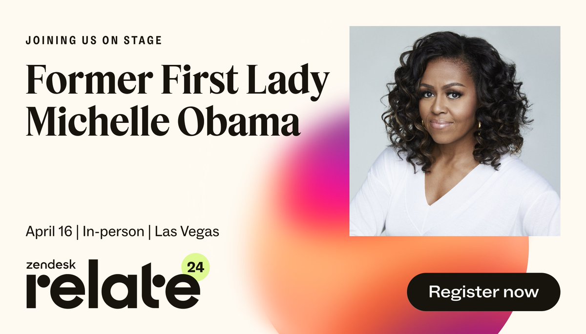 🤩 We are incredibly excited to announce former First Lady Michelle Obama will be joining us on stage at #ZendeskRelate 2024: zdsk.co/430Kjh1