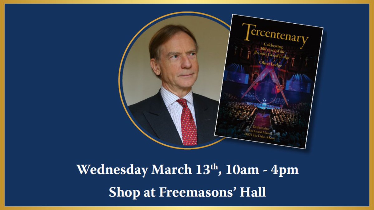 📚 Join us at the Shop March 13th for a book signing event with Oliver Lodge 🖋️ This is a rare opportunity to get your copy of 'Tercentenary' signed by the Past Grand Director of Ceremonies who oversaw the Tercentenary celebrations!🤝 🔗shopatfmh.com/tercentenary-c… #Freemasons