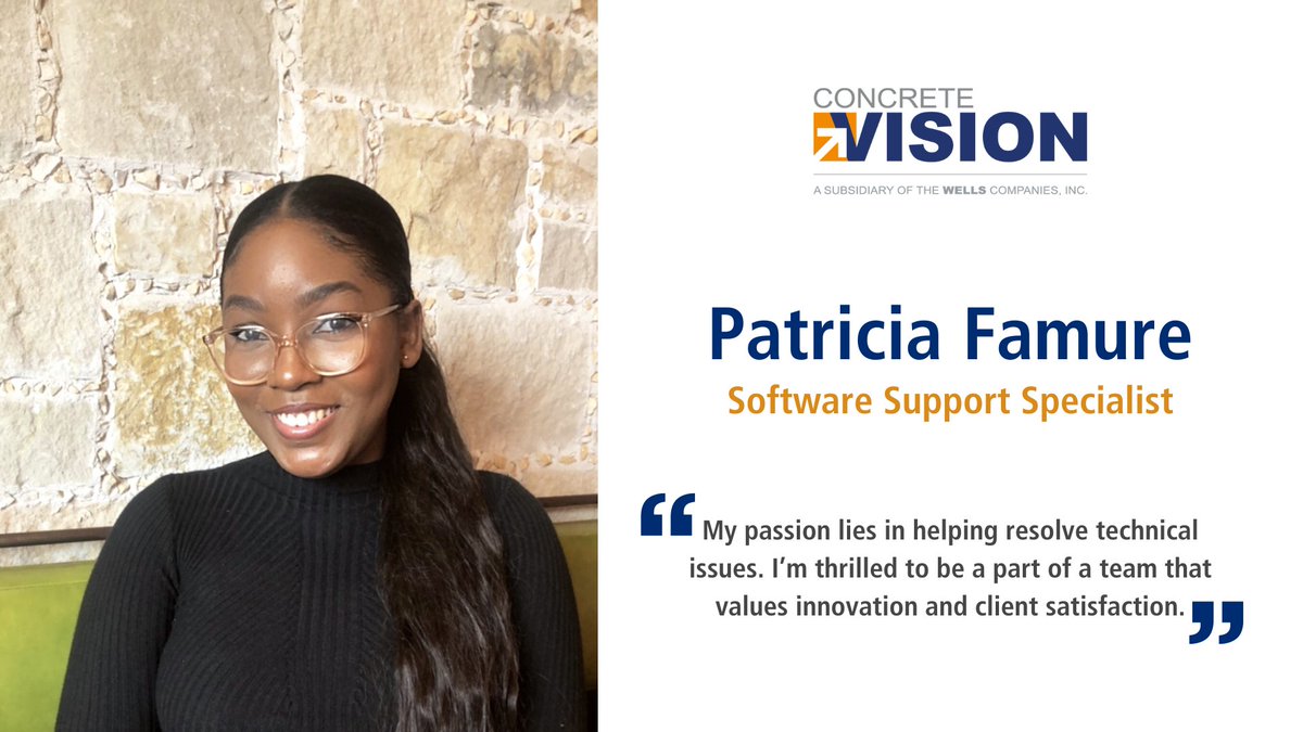Meet our team! 👋

Today, we'd like to introduce you to Patricia Famure, one of our newest team members! Patricia is a Software Support Specialist, and she ensures that Concrete Vision's clients receive the best support by providing proactive resources. #ConcreteVision #precast