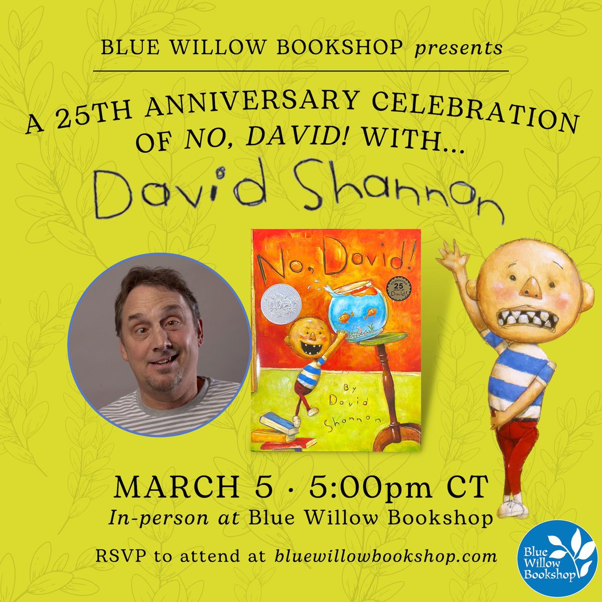 📣 Today at 5pm! Join us for ✨the 25th anniversary celebration✨ of David Shannon's Caldecott Honor book, NO, DAVID! We love David Shannon and his books, and we know so many of you do, too. We can't wait for this event. See you soon! bluewillowbookshop.com/event/shannon-… @Scholastic