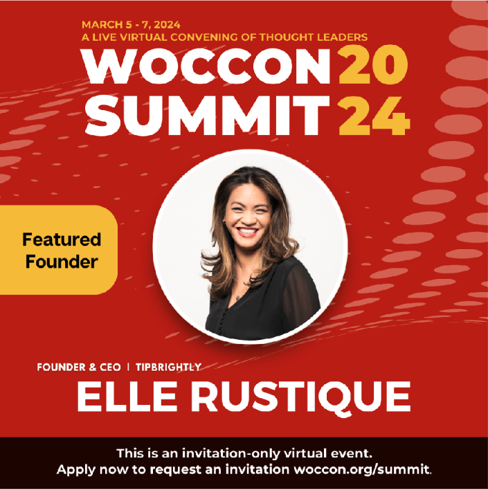 We are very proud of our Founder &amp; CEO Elle Rustique, who has been selected by WOCCON as a featured founder of TipBrightly. #AlliesAct #WOCCON #womenofcolor #womenleaders  #bethechange #InclusionMustBeIntentional #tipbrightly #digitaltipping
