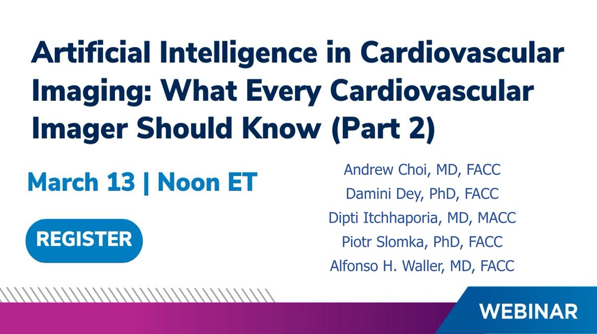 📢Join us on Wednesday, March 13 @ noon ET: #ACCImaging webinar on #AI in Multimodality 🫀Imaging (Part 2): - CAD imaging ? 🤨 Challenges AI faces in #CardiacImaging? 👉Register: bit.ly/3wcid6d #ACCFIT @ACCinTouch @AChoiHeart @damini_dey @ditchhaporia @Piotr_JSlomka