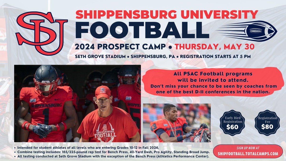 Shippensburg University Football's 2024 Prospect Camp is set for May 30!

Sign up at the following link: shipfootball.totalcamps.com/About%20Us
