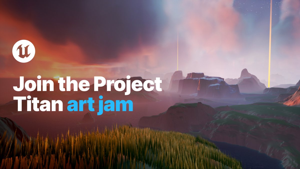 Ready to get your art jam on and hone your Unreal Engine skills? Sign up for Project Titan, taking place March 28 – June 7.

Join up with other artists to populate an open world environment: epic.gm/project-titan-…