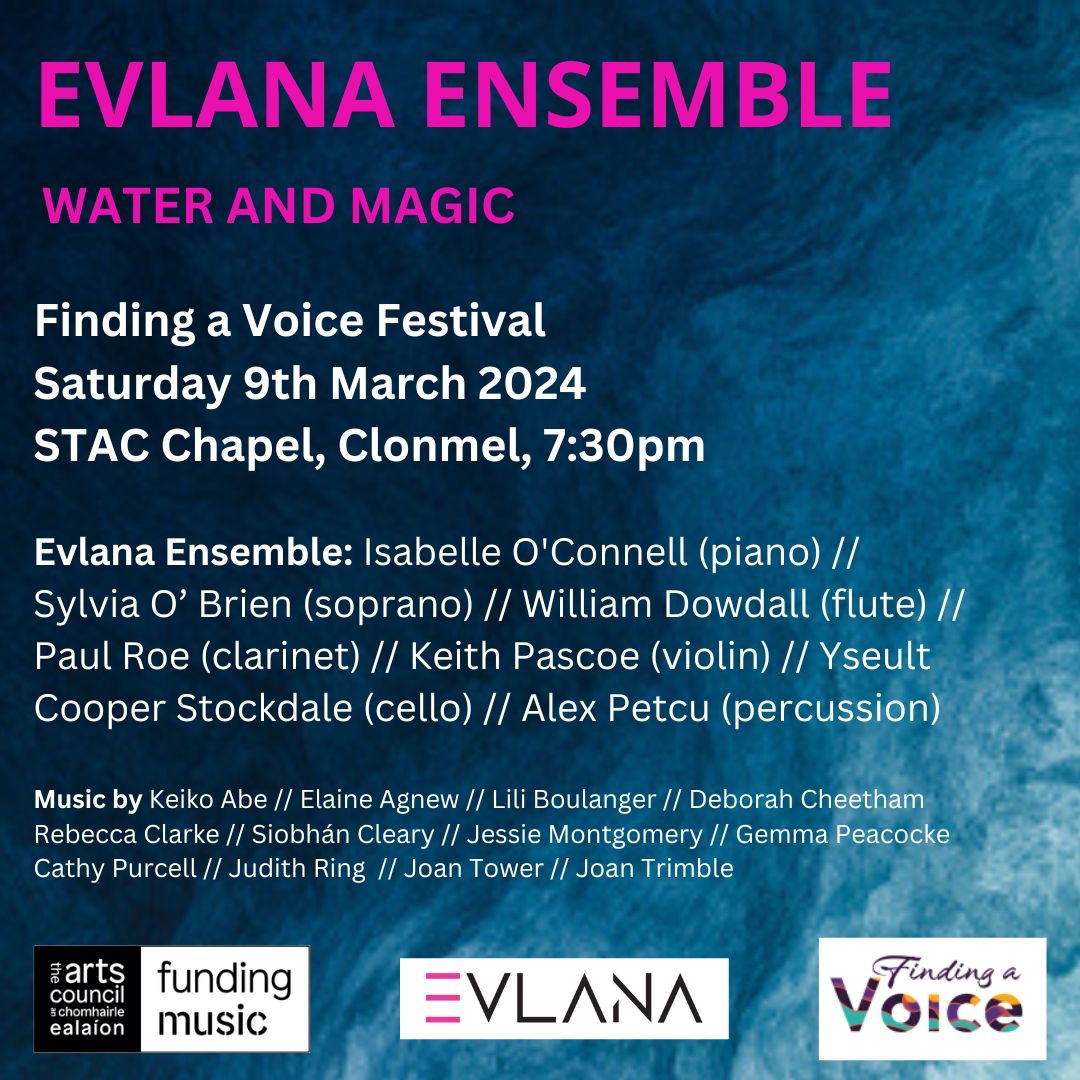 Evlana perform at @FindingA_Voice_ this Saturday at 7:30pm. Our programme, inspired by water and magic, includes music by Elaine Agnew, @siobhanbcleary Keike Abe, Rebecca Clarke, Gemma Peacocke, Jessie Montgomery and a world premiere by Judith Ring ✨✨