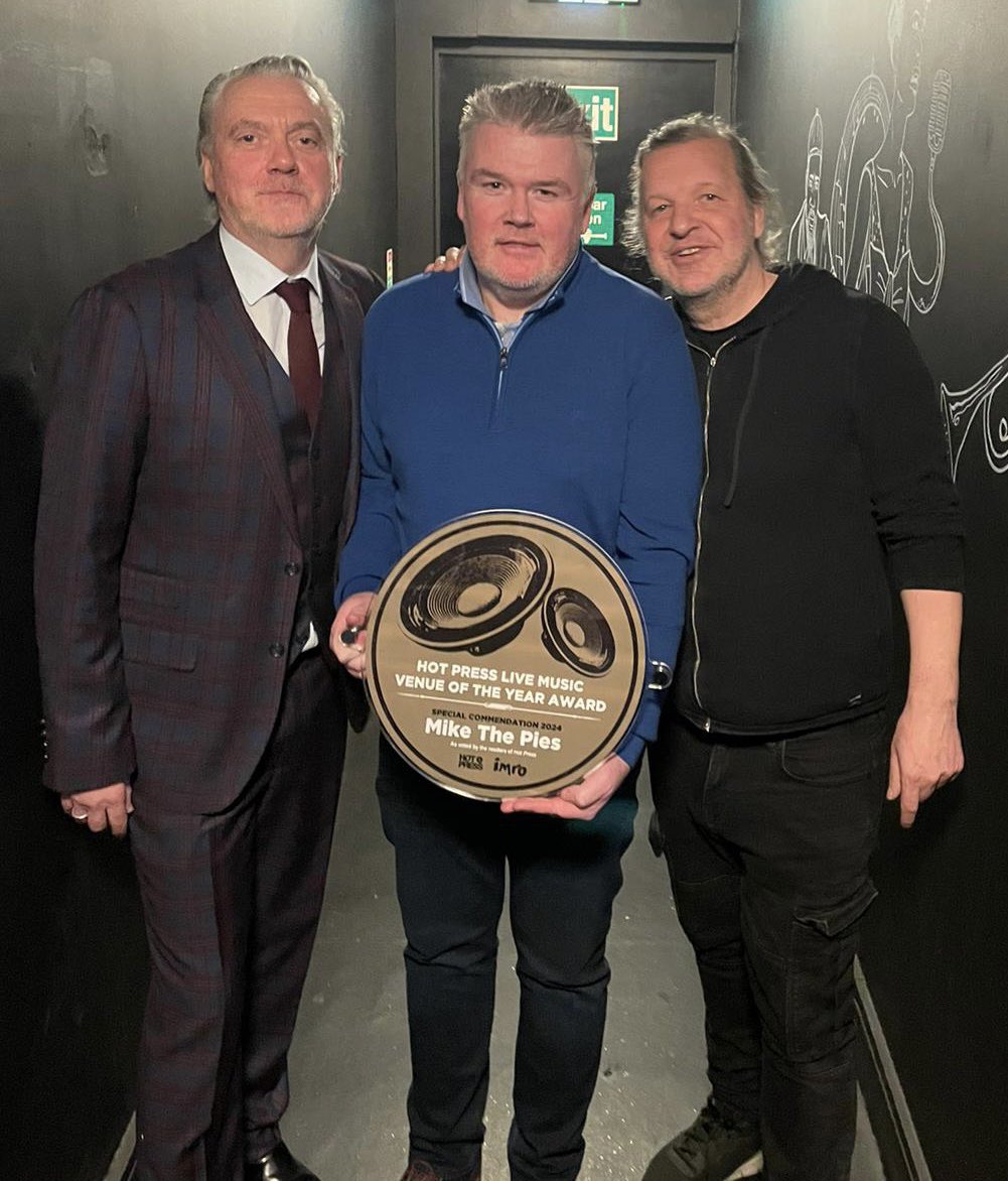 Mike the Pies have just won Hot Press “Special Commendation Award 2024” at the Hot Press/ IMRO Venue awards in Dublin. Thanks to Stuart Clark and Paul McLoone. Thanks to everyone for fhe votes and the continued support.