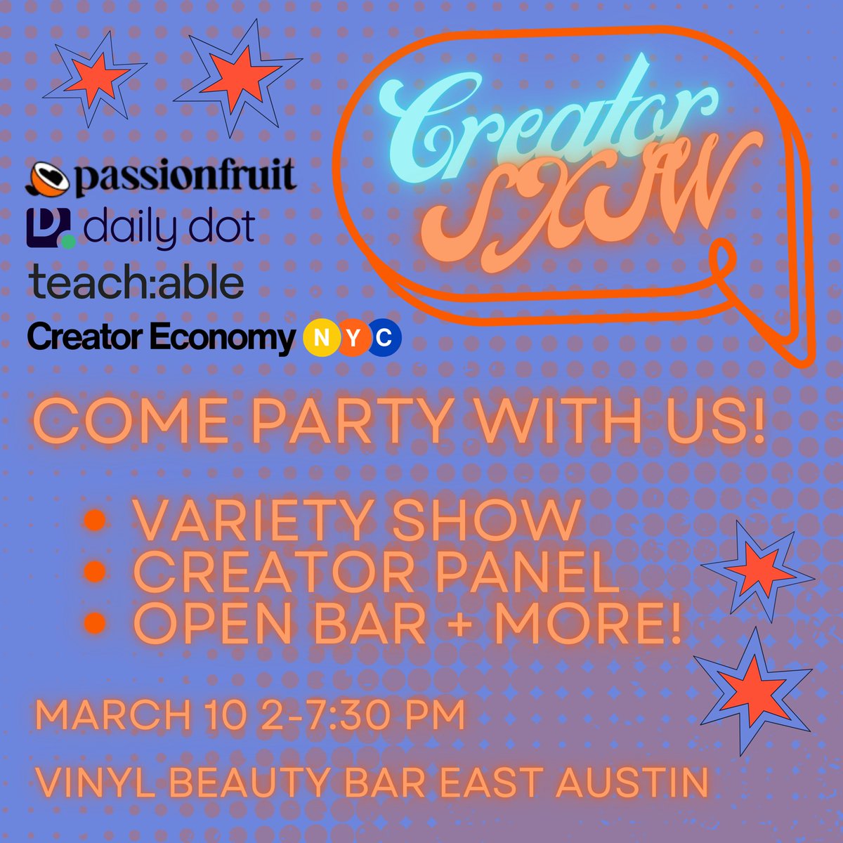 Coming down to ATX for SXSW? 👀 We're teaming up with @dailydot, @teachable, and @CreatorEconNYC for *the* creator meet-up of the week. Join us for eclectic performances, a panel all about creator income & impact and even a happy hour to connect with fellow creators! ✨👇