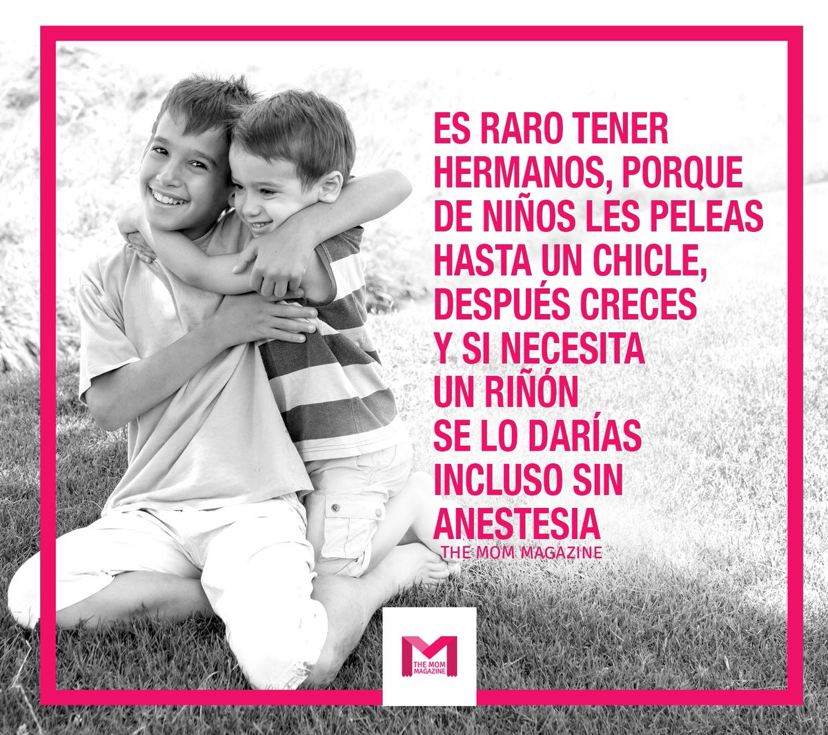 TheMomMagazine's tweet photo. #DíaMundialDelHermano ❤️ https://t.co/HRH6WFtmfY
