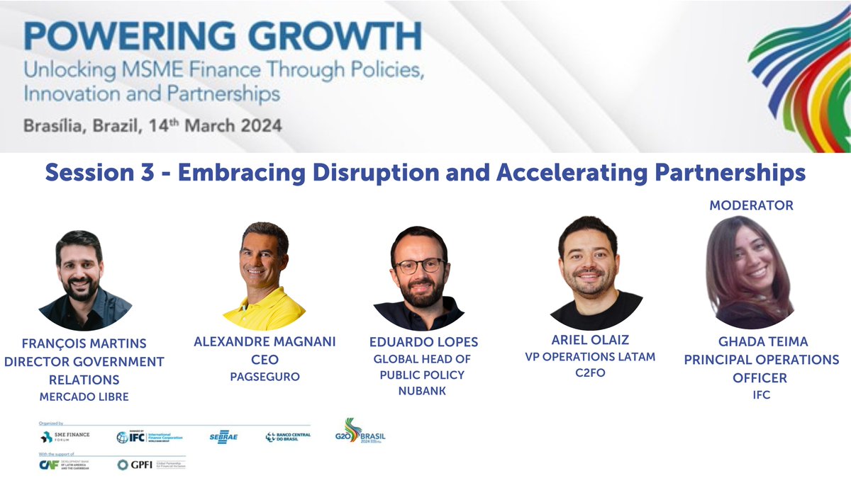 🚀Dive into the future of SME finance with our stellar panel at Session 3: 'Embracing Disruption and Accelerating Partnerships' featuring industry experts from @Mercadolibre @mercadopago, @PagSeguroDEVs, @nubank, @Bradesco, and @C2FO! Don't miss out! #SMEFinance #Disruption #SME