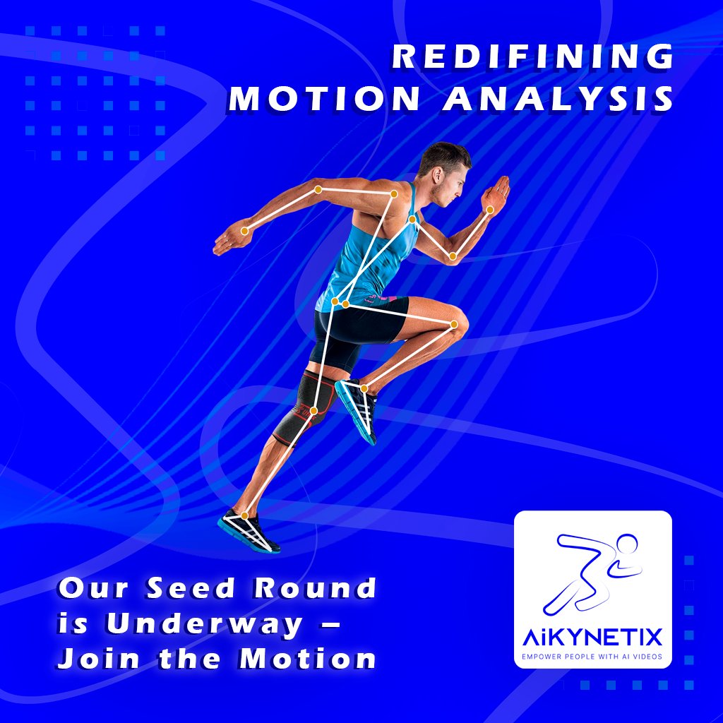 🌟 AiKYNETIX's Seed Round is on! We're on a mission to change the game in human motion analysis, and our Seed Funding adventure has just begun. Dive in for more details at aikynetix.com or reach out at info@aikynetix.com✨  #AiKYNETIX #SeedFundingRound #AI