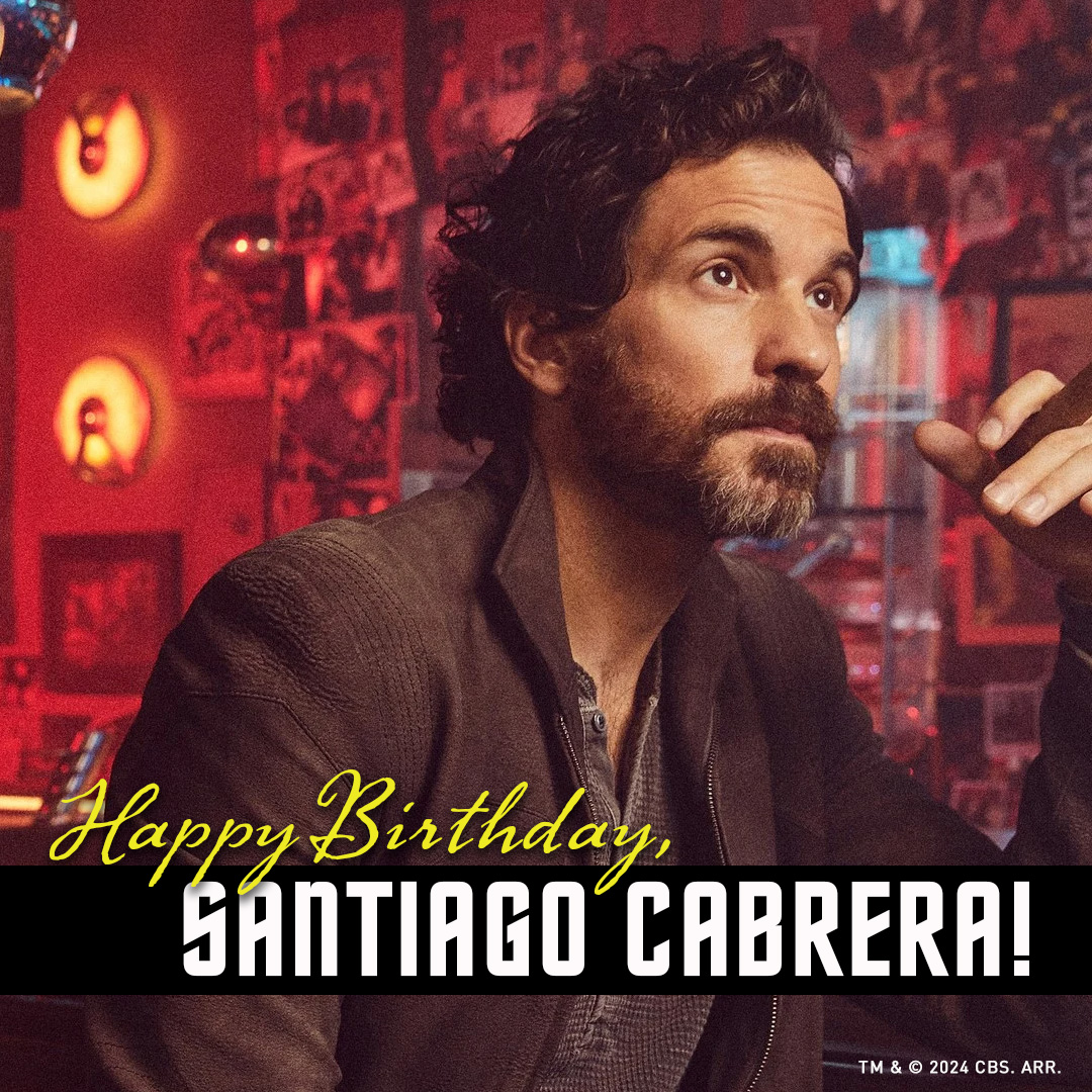 Happy Birthday, Santiago Cabrera!
#StarTrekFamily #StarTrekPicard