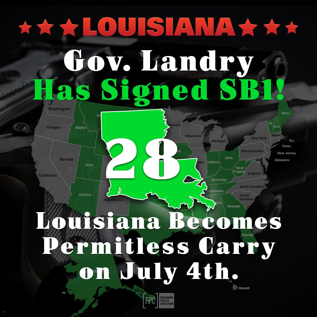 BOOM! Gov. Landry has signed the Permitless Carry Bill, SB1! Louisiana is now NUMBER 28!