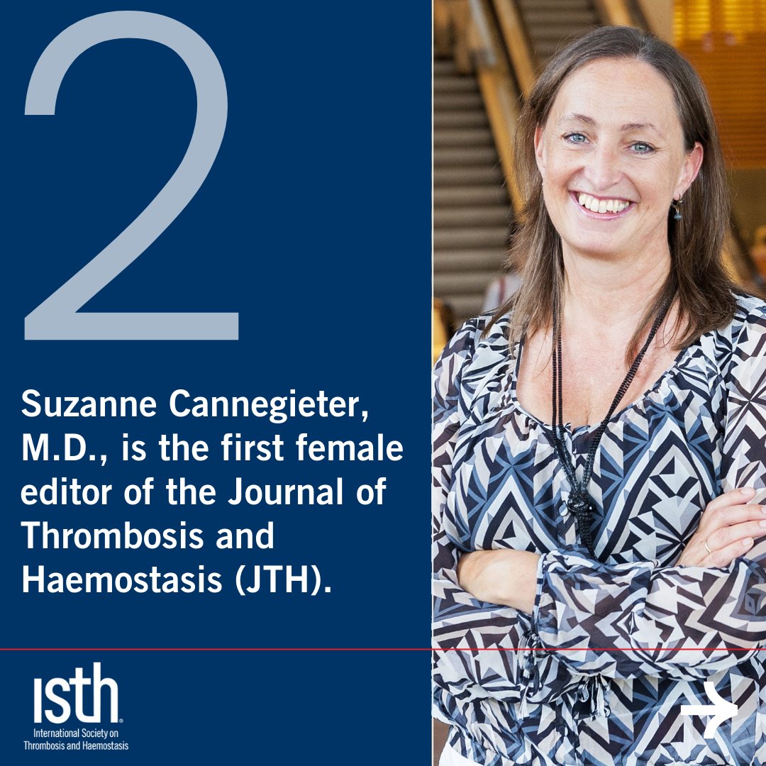 In honor of International Women's Day on March 8, we are celebrating some of our ISTH trailblazers! ⁠ Next up, we are highlighting Suzanne Cannegieter, who is the first female editor of @JTHjournal! Thank you for all of your hard work and dedication @s_cannegieter 🥳 ⁠