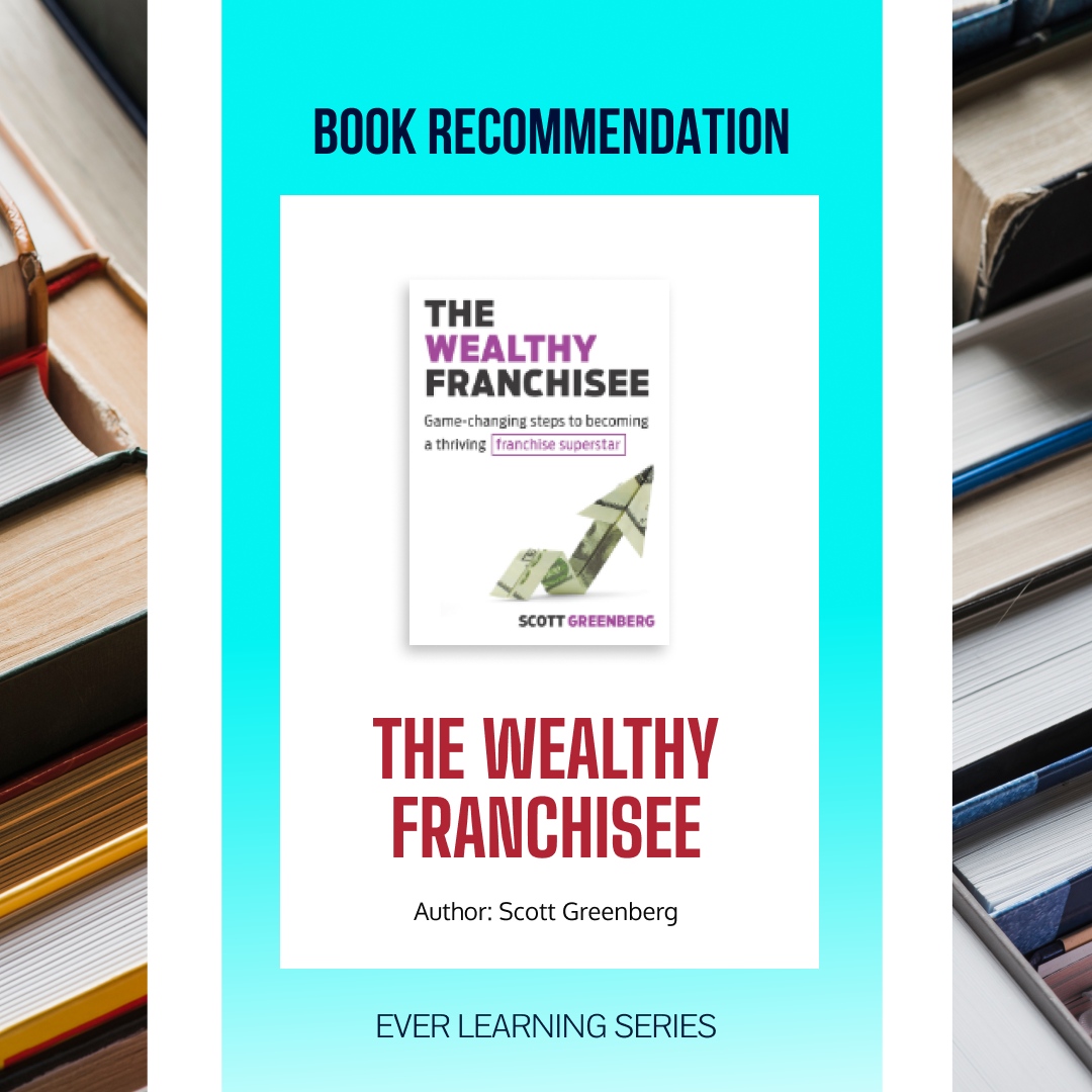 NdctSeger's tweet image. #EVERLEARNING SERIES: 

Then dive into Scott Greenberg&apos;s &quot;The Wealthy Franchisee&quot;. Learn the mindset, tactics &amp;amp; strategies used by top-performing franchisees to achieve success!

#NewDayConsultingTeam #franchisebusiness #smallbusiness #franchiseowner