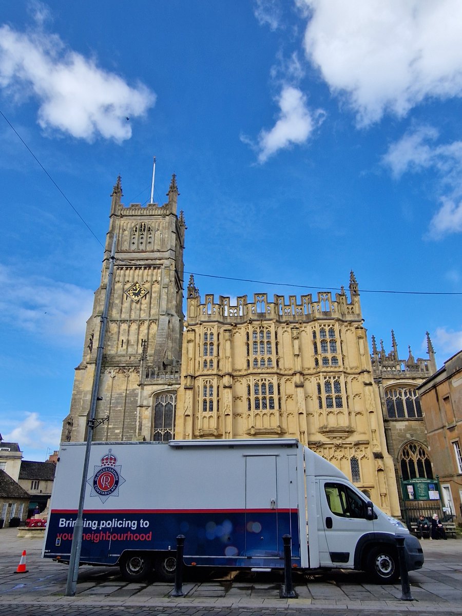 A beautiful day for our Community Engagement Vehicle to visit Cirencester. We parked up in the Market Place where officers from our Neighbourhood Policing Team were on hand to listen to any community concerns and offer advice to keep residents safe from harm.