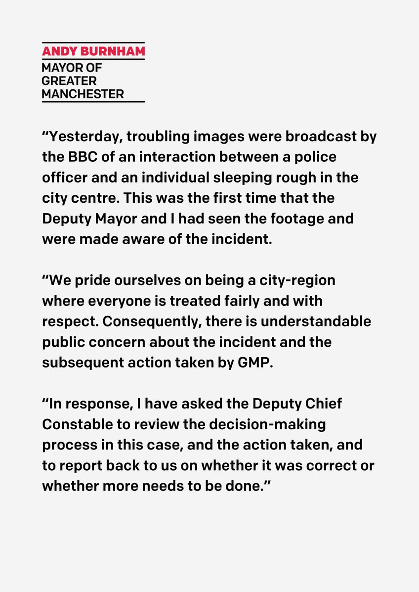 At today’s Police Accountability Meeting, the Mayor responded to concerning footage which emerged yesterday of a @gmpolice officer and an individual sleeping rough in Manchester. You can read his full statement below.