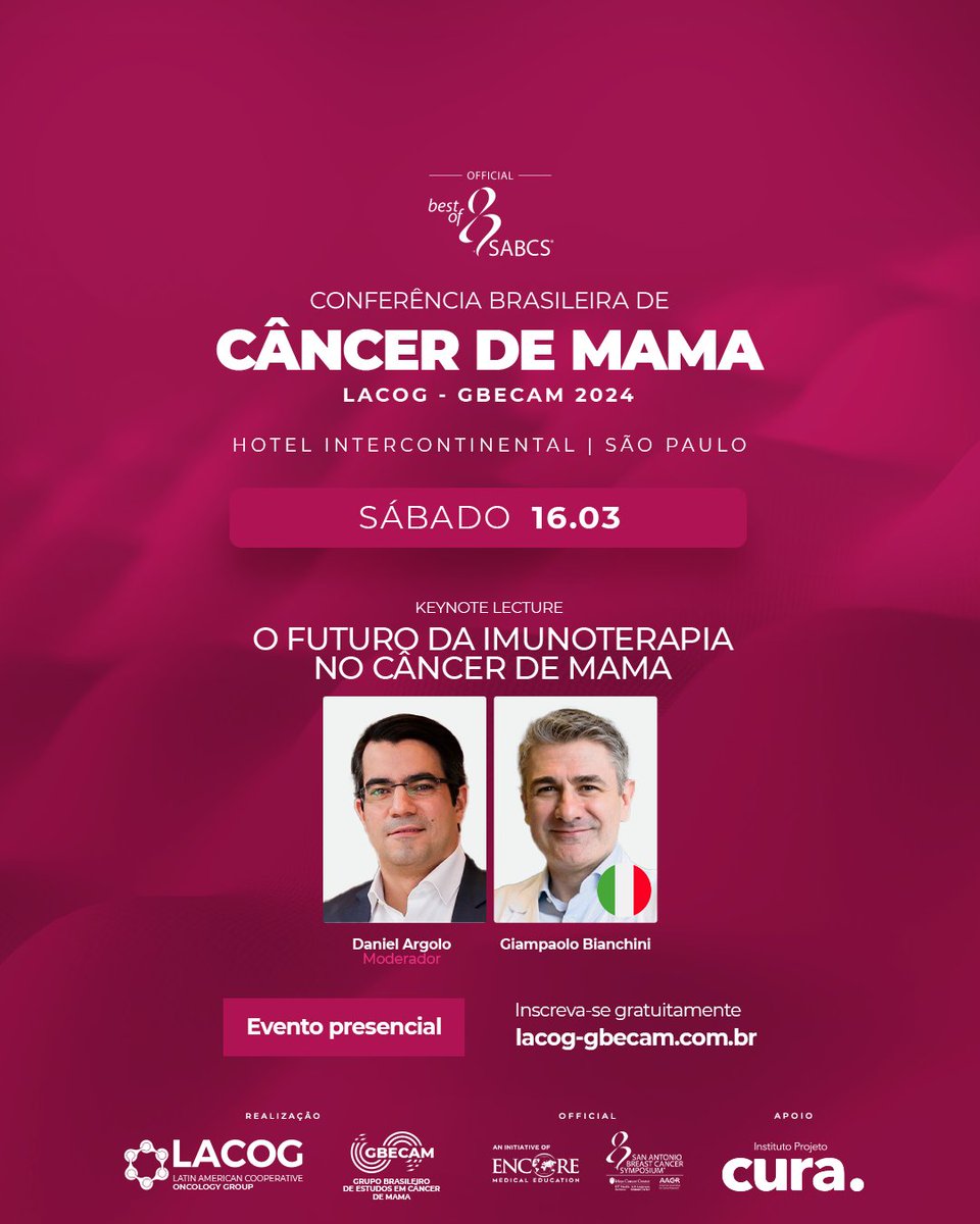 Confira os palestrantes de sábado da Conferência Brasileira de Câncer de Mama 2024 - LACOG/GBECAM - Best of SABCS. O evento acontecerá presencialmente no Hotel Intercontinental, em São Paulo, nos dias 15 e 16 de março de 2024. lacog-gbecam.com.br