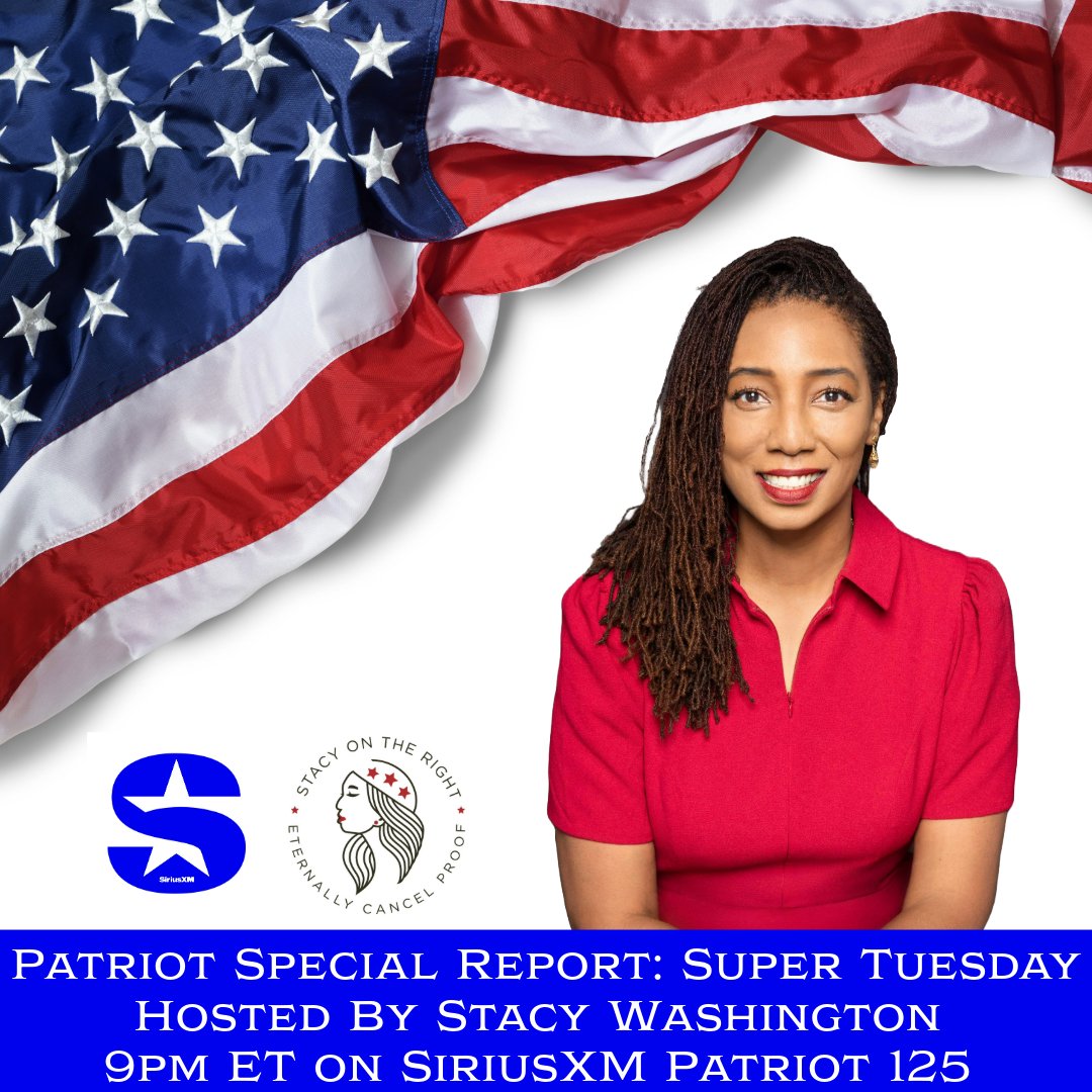 SiriusXMPatriot's tweet image. 🚨 #ProgramAlert 🚨
Tonight at 9pm ET on @SiriusXM #Patriot 125
Patriot Special Report: #SuperTuesday
Hosted by @StacyOnTheRight
#TuneIn for the latest #SuperTuesday results, expert guests including @madisongesiotto @kleavittnh @AlexMarlow, and your calls at 866-957-2874…