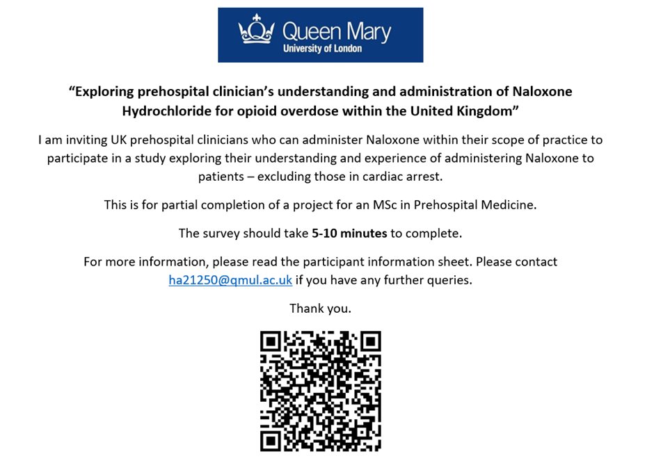 Are you a prehospital clinician within the UK who can administer Naloxone within their scope of practice? Please spend 5-10 minutes completing this survey to share your understanding and experience! Please share to reach more clinicians. app.onlinesurveys.jisc.ac.uk/s/qmul/pilot-e…