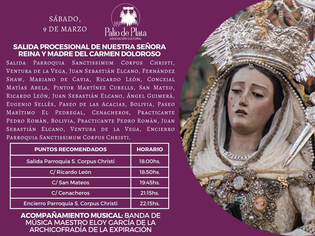 Horario e Itinerario Salida Procesional de Carmen Doloroso (Pedregalejo). Málaga 09 de Marzo del 2024