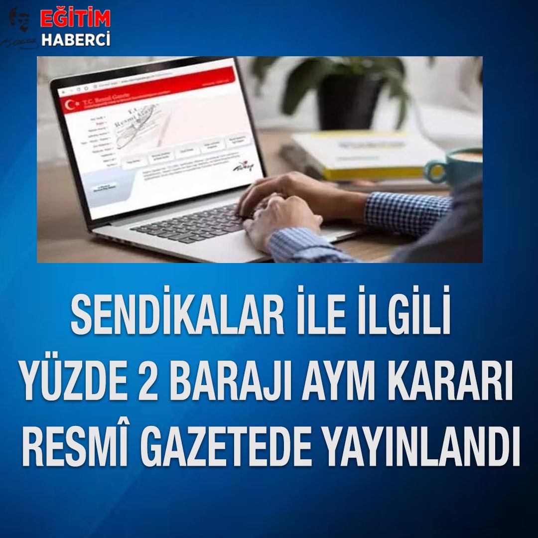 SENDİKALAR İLE İLGİLİ YÜZDE 2 BARAJI AYM KARARI RESMÎ GAZETEDE YAYINLANDI Anayasa Mahkemesinin yüzde 2 barajına ilişkin kararı 5 Mart 2024 tarihli Resmi Gazetede yayımlandı. Haberin tamamı için:facebook.com/egitimhaberci Resmi Gazete İçin: resmigazete.gov.tr/eskiler/2024/0…