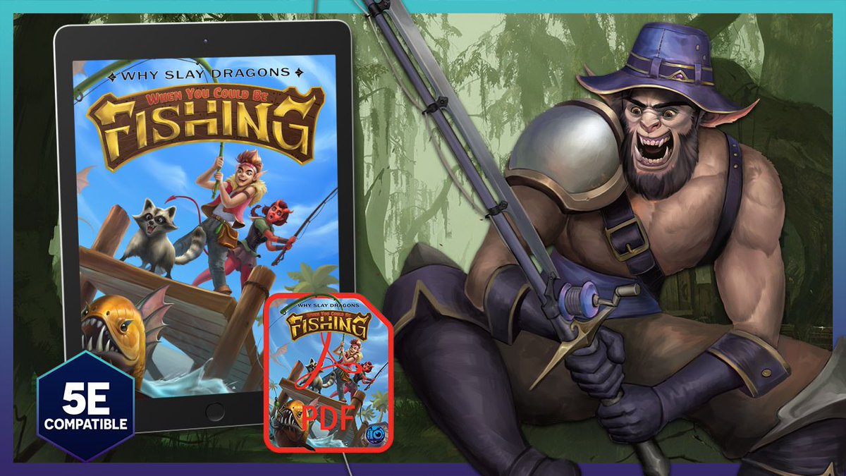 Io_Publishing's tweet image. 🌟💥 NEW SUBCLASS💥 🌟
The Battle Angler is a Fighter Subclass that takes fishing into battle. This subclass can transform weapons into battle fishing rods.
This can be found in our newest 5e TTRPG book - Why Slay Dragons when you could be FISHING! 🎣 
⬇️Link Below⬇️