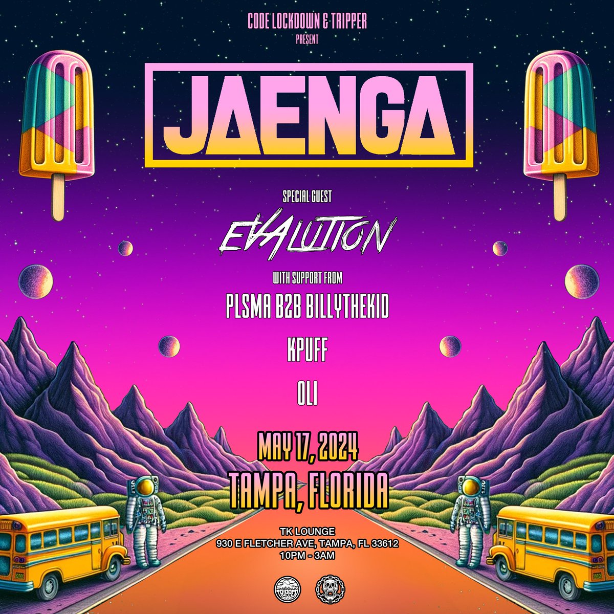 CodeLockdown's tweet photo. LET’S TAKE A TRIP 🚀 @JaengaMusic &amp; @evalution_music are landing at @TK__Lounge with stacked support on Friday, May 17th! Tix are ON SALE NOW - we’ll see you in outer space 🧑‍🚀 https://t.co/Ujt1czJxwx