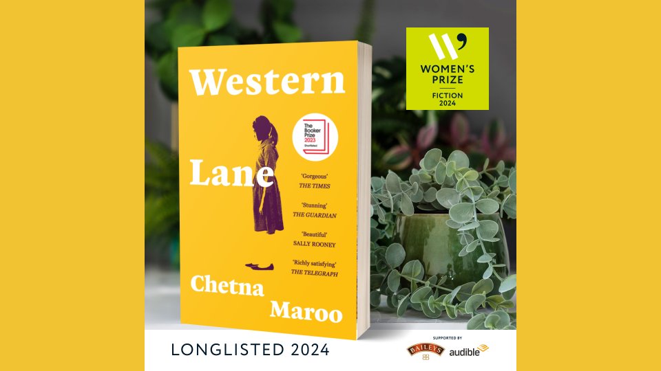 Longlist for the wonderful #WomensPrize for Fiction - and Chetna Maroo's hauntingly beautiful WESTERN LANE is one of these sixteen novels✨😍🎉