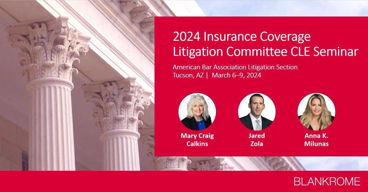 BlankRomeLLP's tweet image. This week, 3/6–9: What's new in #insurancelaw? @MaryCraigCalkin, @JaredZola, and Anna Milunas will join panels on large #businessinterruption claims; #dutytodefend v. costs; and expert engagement best practices @ABAICLC’s CLE Seminar. Learn more: bit.ly/3HG8Yhg
