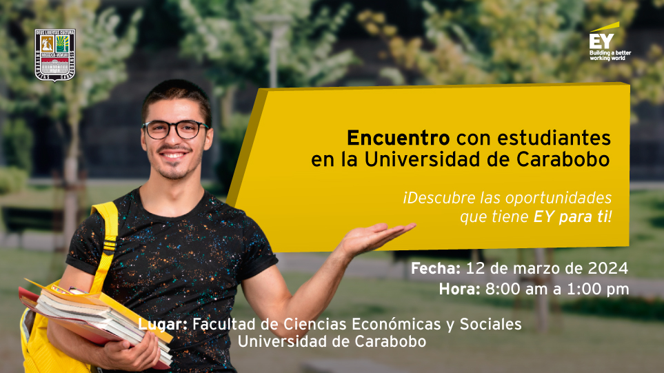 EY_Venezuela's tweet photo. ¡En EY Venezuela hay oportunidades para todos!
Asiste el #12marzo de 8:00 am a 1:00 pm a la Facultad de Ciencias Económicas y Sociales de la Universidad de Carabobo, donde estaremos compartiendo nuestras #EYOportunidades.
¡No te lo pierdas! #EYTalent #Talento #UC https://t.co/vu1ZmFZfGr