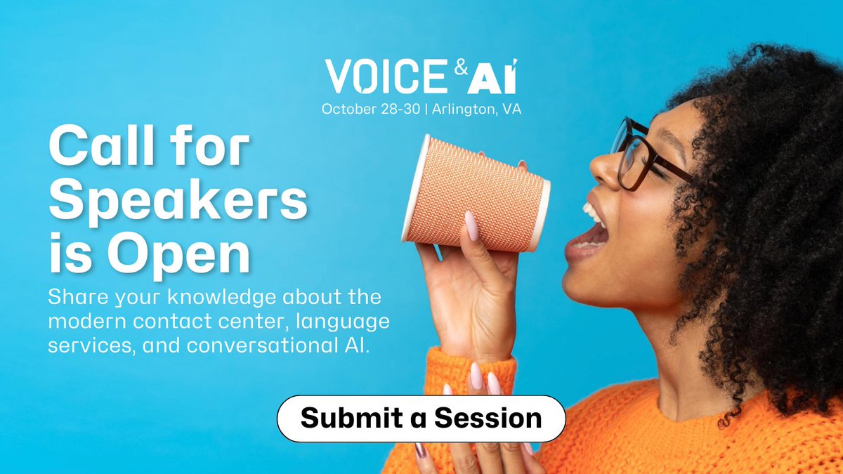 The #VOICEandAI Call for Speakers is open 📣 We invite you to share your knowledge with our community of designers, engineers, marketing leaders, and others eager to learn about language services and #ConversationalAI. Submit session ideas through 3-31: bit.ly/3TlQMiv