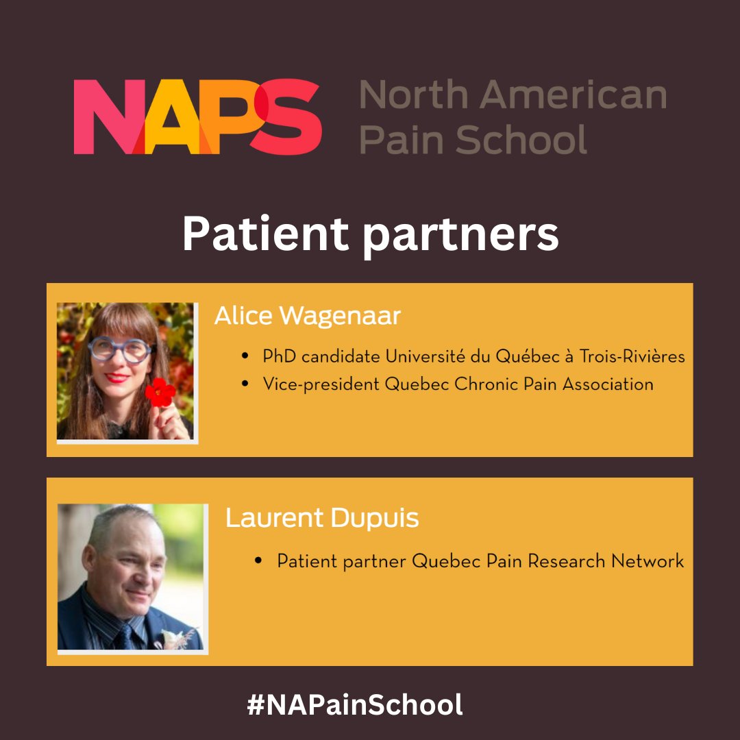 Meet our #NAPainSchool patient partners #PWLE, who play an important role in all aspects of the #pain school! ✨Alice Wagenaar from @AQDoulChronique @UQTR and ✨Laurent Dupuis from @rqrd_qprn ✉️What are some questions you'd like to ask our #patientpartners?