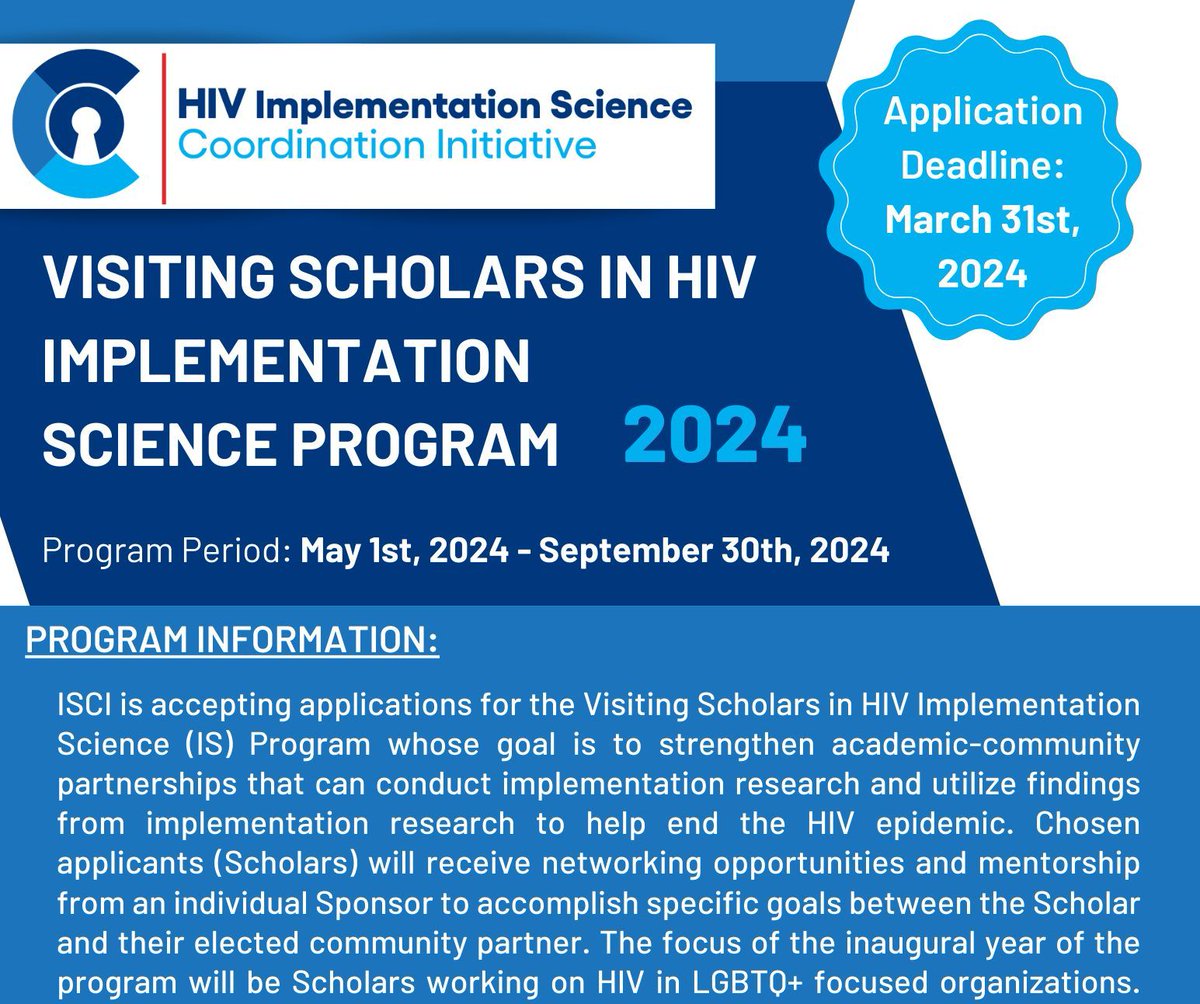 The HIV Implementation Science Coordination Initiative (ISCI) is now accepting applications for its Visiting Scholars in HIV Implementation Science Program! Learn more and apply by March 31: buff.ly/3P7YJ9q