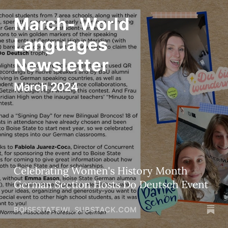 Check out this month's World Languages newsletter for upcoming events, opportunities for students, and departmental updates. 

#BilingualBroncos #BoiseState
 open.substack.com/pub/boisestate…